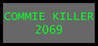 Commie Killer 2069 Image