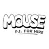 MOUSE: P.I. For Hire Image