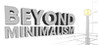 Beyond Minimalism Image