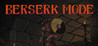 Berserk Mode Image