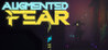 Augmented Fear