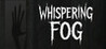 Whispering Fog Image
