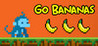 Go Bananas