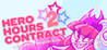 Hero Hours Contract 2: A Factory for Magical Girls Image