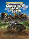 Monster Jam Steel Titans 2 Image