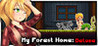 My Forest Home Deluxe Image