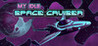 My Idle Space Cruiser Image