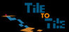 Tile To Tile
