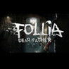 Follia - Dear Father Image