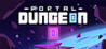 Portal Dungeon