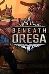 Beneath Oresa Image