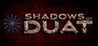 Shadows of Duat