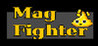 MagFighter
