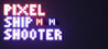 Pixel Ship Shooter Image