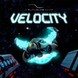 Velocity -  2X Launch Trailer thumbnail