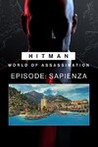 HITMAN World of Assassination - Episode: Sapienza