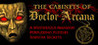 The Cabinets of Doctor Arcana Image