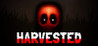 HARVESTED (Bite-Sized Games)