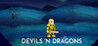 Devils 'n Dragons Arcade