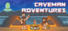 Caveman adventures Image