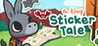 A Tiny Sticker Tale