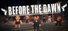 Before The Dawn Image
