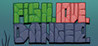Fish. Love. Danger. Image