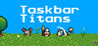 Taskbar Titans