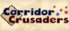 Corridor Crusaders