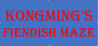 Kongming's Fiendish Maze