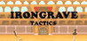 Irongrave Tactics Image