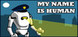 My name is human Product Image