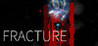 FRACTURE