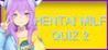 Hentai Milf Quiz 2 Image
