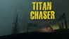 Titan Chaser Image
