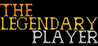 The Legendary Player: Make Your Reputation Image