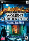 James Patterson Women's Murder Club: Twice in a Blue Moon