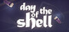 Day of the Shell Image