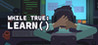 while True: learn Image