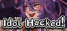 Idol Hacked! Image