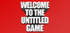 Welcome to the Untitled Game Product Image