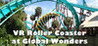 VR Roller Coaster at Global Wonders