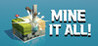 Mine It All! Image