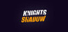 Knights Shadow Image