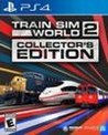 Train Sim World 2: Collector's Edition