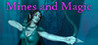 Mines and Magic Image