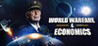 World Warfare & Economic