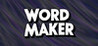Word maker