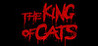 The King of Cats