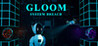 Gloom - System Breach